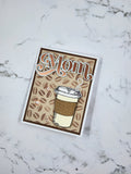 Mother's Day card - coffee