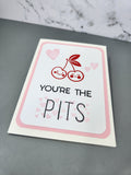 Valentine's Day card - You're the pits